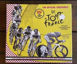 Le Tour de France: The Official Treasures (4th edition)